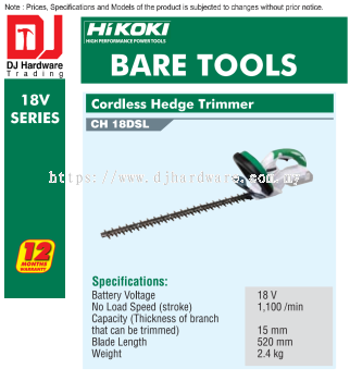 HIKOKI 18V SERIES BRUSHLESS CORDLESS BARE TOOLS HEDGE TRIMMER CH18 DSL (HI)