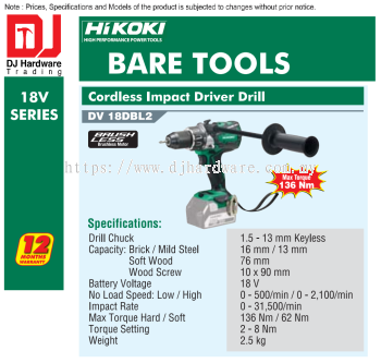 HIKOKI 18V SERIES BRUSHLESS CORDLESS BARE TOOLS IMPACT DRIVER DRILL DV18 DBL2 (HI)