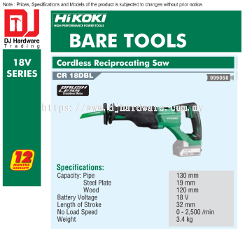 HIKOKI 18V SERIES BRUSHLESS CORDLESS BARE TOOLS RECIPROCATING SAW CR18 DBL (HI)