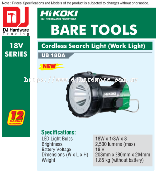 HIKOKI 18V SERIES BRUSHLESS CORDLESS BARE TOOLS SEARCH LIGHT WORK LIGHT UB18 DA (HI)