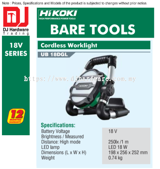 HIKOKI 18V SERIES BRUSHLESS CORDLESS BARE TOOLS WORKLIGHT UB18 DGL (HI)