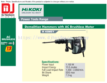 HIKOKI AC BRUSHLESS MOTOR DEMOLITION HAMMERS H45 MEY (HI)