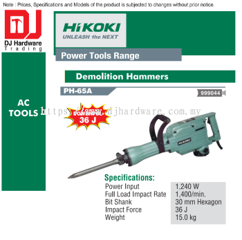 HIKOKI POWER TOOLS RANGE AC TOOLS DEMOLITION HAMMERS 36J PH65 A 999044 (HI)