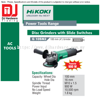 HIKOKI POWER TOOLS RANGE AC TOOLS DISC GRINDERS WITH SLIDE SWITCHES 900W 100MM G10 SN2 999067 (HI)