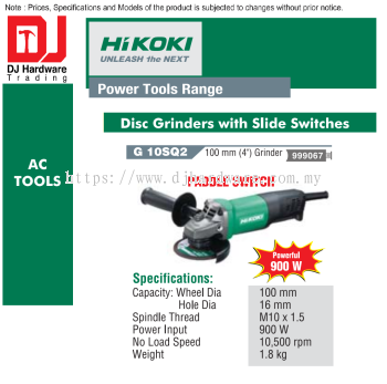 HIKOKI POWER TOOLS RANGE AC TOOLS DISC GRINDERS WITH SLIDE SWITCHES PADDLE SWITCH 900W 100MM G10 SQ2 999067 (HI)