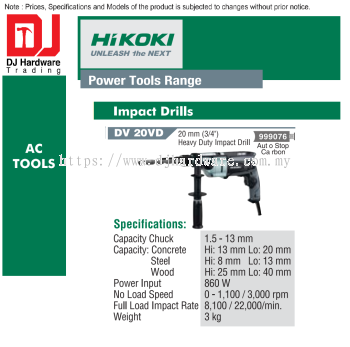 HIKOKI POWER TOOLS RANGE AC TOOLS IMPACT DRILLS 20MM DV20 VD 999076 (HI)