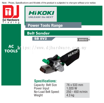 HIKOKI POWER TOOLS RANGE AC TOOLS BELT SANDER SB8 V2 999043 (HI)