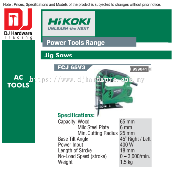 HIKOKI POWER TOOLS RANGE AC TOOLS JIG SAWS FCJ65 V3 999041 (HI)