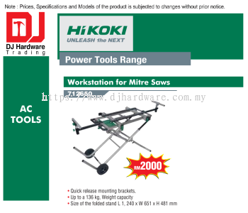 HIKOKI POWER TOOLS RANGE AC TOOLS WORKSTATION FOR MITRE SAWS 712650 (HI)