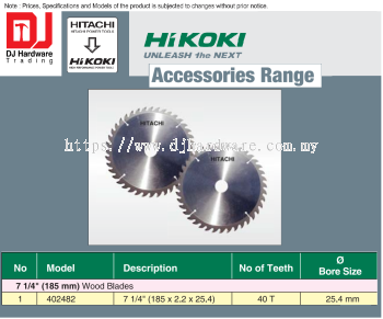 HIKOKI UNLEASH THE NEXT ACCESSORIES RANGE WOOD BLADES 185MM BORE SIZE 25.4MM 40T 402482 (HI)