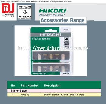 HIKOKI UNLEASH THE NEXT ACCESSORIES RANGE PLANER BLADE MAKITA TYPE 82MM 401576 (HI)