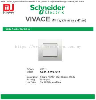 SCHNEIDER ELECTRIC VIVACE WIRING DEVICES WHITE WIDE ROCKER SWITCHES KB311 1 GANG 16AX 1 WAY SWITCH KB311-1-WE-G11 (CL)