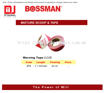 BOSSMAN MIXTURE SCOOP TAPE WARNING TAPE 3'' X 50M ZT3 (CL)