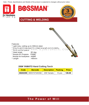 BOSSMAN CUTTING WELDING 200 YAMATO HAND CUTTING TORCH 200 YAMATO BG0220 9555747345392 (CL)