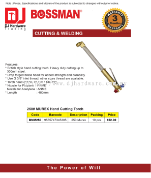 BOSSMAN CUTTING WELDING 250 MUREX HAND CUTTING TORCH 250 MUREX BNM250 9555747345385 (CL)