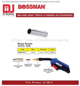 BOSSMAN MIG WELDING TORCH 15 SERIES ACCESSORIES BRASS NOZZLE 1MM BM15N10 (CL)