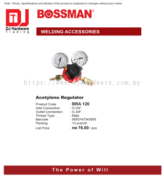 BOSSMAN WELDING ACCESSORIES ACETYLENE REGULATOR MALE BRA120 9555747343855 (CL)