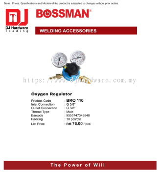 BOSSMAN WELDING ACCESSORIES OXYGEN REGULATOR MALE BRO110 9555747343848 (CL)