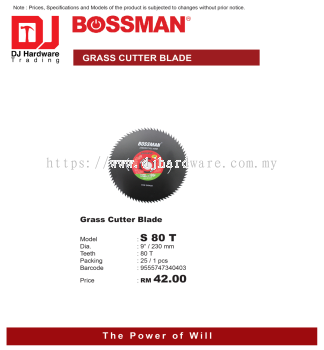 BOSSMAN GRASS CUTTER BLADE S80T 230MM 80T 9555747340403 (CL)