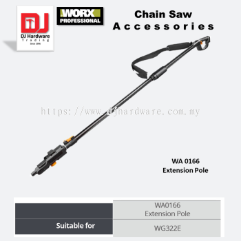 WORX CHAIN SAW ACCESSORIES EXTENSION POLE WA0166 WG322E (WO)