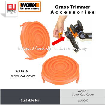 WORX GRASS TRIMMER ACCESSORIES SPOOL CAP COVER WA0216 WA0007 (WO)