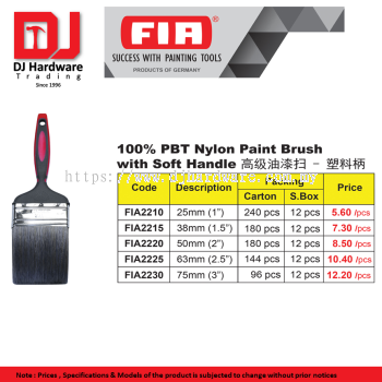 FIA SUCCESS WITH PAINTING TOOLS  GERMANY  100% PBT NYLON PAINT BRUSH WITH SOFT HANDLE (CL) 1