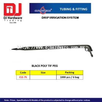 CL WATERWARE TUBING & FITTING DRIP IRRIGATION SYSTEM BLACK POLY TIF PEG CLS75 (CL)