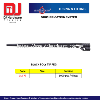 CL WATERWARE TUBING & FITTING DRIP IRRIGATION SYSTEM BLACK POLY TIF PEG CLS77 (CL)