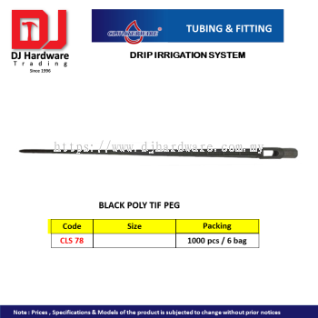 CL WATERWARE TUBING & FITTING DRIP IRRIGATION SYSTEM BLACK POLY TIF PEG CLS78 (CL)