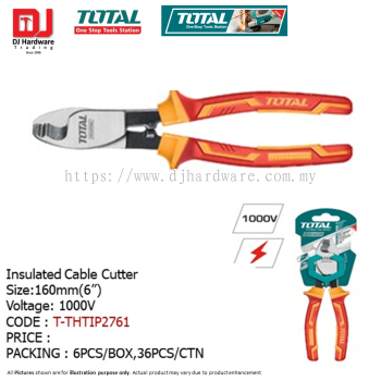 TOTAL ONE STOP TOOLS STATION INSULATED CABLE CUTTER 160MM T-THTIP2761 (LSK)