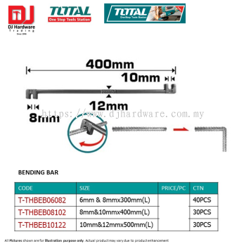 TOTAL ONE STOP TOOLS STATION BENDING BAR 6MM 8MM 10MM (LSK)