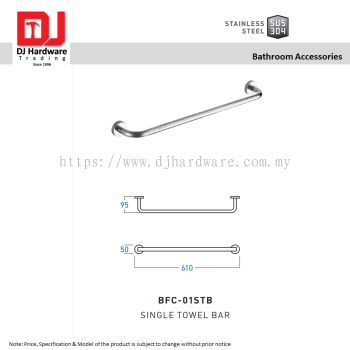 SATINEL FOR ELEGANT HOME LIVING STAINLESS STEEL SUS 304 BATHROOM ACCESSORIES SINGLE TOWEL BAR BFC 01STB (OEL)