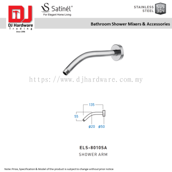 SATINEL FOR ELEGANT HOME LIVING STAINLESS STEEL SUS 304 BATHROOM SHOWER MIXERS & ACCESSORIES SHOWER ARM ELS 8010SA (OEL)