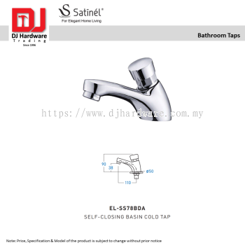 SATINEL FOR ELEGANT HOME LIVING STAINLESS STEEL SUS 304 BATHROOM TAPS SELF CLOSING BASIN COLD TAPE EL SS78BDA (OEL)