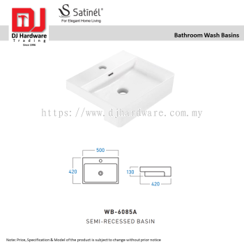 SATINEL FOR ELEGANT HOME LIVING BATHROOM WASH BASINS SEMI RECESSED BASIN WB 6085A (OEL)