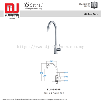 SATINEL FOR ELEGANT HOME LIVING STAINLESS STEEL SUS 304 KITCHEN TAPS PILLAR COLD TAP ELS 9000P (OEL)