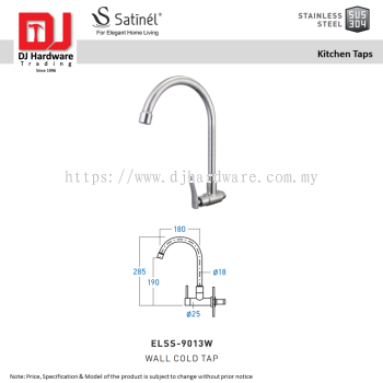 SATINEL FOR ELEGANT HOME LIVING STAINLESS STEEL SUS 304 KITCHEN TAPS WALL COLD TAP ELSS 9013W (OEL)