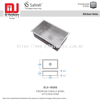 SATINEL FOR ELEGANT HOME LIVING STAINLESS STEEL STAINLESS STEEL SUS 304 KITCHEN SINKS PREMIUM SINGLE BOWL KITCHEN SINK ELS 1820S (OEL)