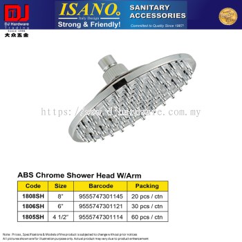 ISANO SANITARY ACCESSORIES SHOWER HEAD ABS CHROME SHOWER HEAD WITH ARM ROUND 3 SIZE (CL)