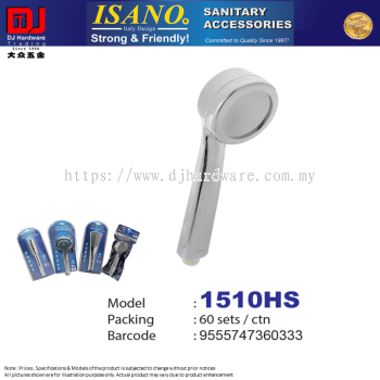 ISANO SANITARY ACCESSORIES SHOWER HEAD SET 1510HS (CL)