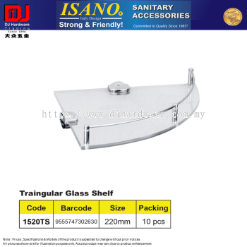 ISANO SANITARY ACCESSORIES  TRAINGULAR GLASS SHELF 220MM (CL)