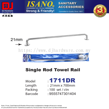 ISANO SANITARY ACCESSORIES SINGLE ROD TOWEL RAIL 21MM X 700MM 1711DR (CL)