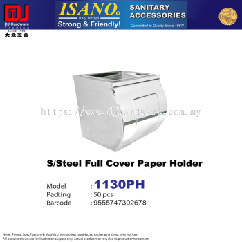 ISANO SANITARY ACCESSORIES STAINLESS STEEL FULL COVER PAPER HOLDER 1130PH (CL)