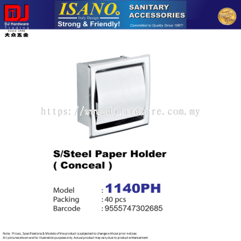 ISANO SANITARY ACCESSORIES STAINLESS STEEL PAPER HOLDER CONCEAL 1140PH (CL)