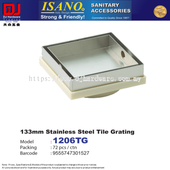 ISANO SANITARY ACCESSORIES STAINLESS STEEL TILE GRATING 133MM 1206TG (CL)