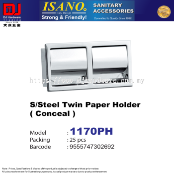 ISANO SANITARY ACCESSORIES STAINLESS STEEL TWIN PAPER HOLDER CONCEAL 1170PH (CL)