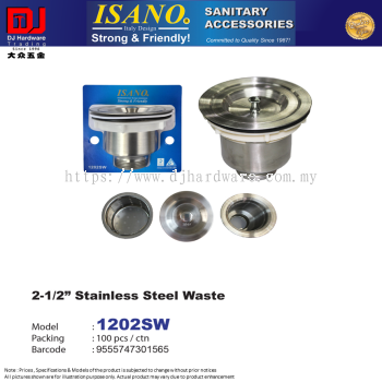 ISANO SANITARY ACCESSORIES STAINLESS STEEL WASTE 2 1-2'' 1202SW (CL)