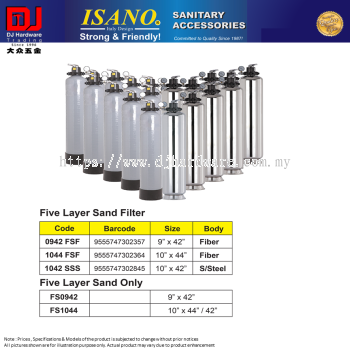 ISANO SANITARY ACCESSORIES FIVE LAYER SAND FILTER 3 SIZE(CL)