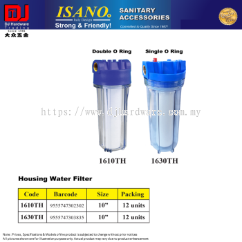 ISANO SANITARY ACCESSORIES HOUSING WATER FILTER DOUBLE O RING SINGLE O RING (CL)