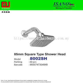 ISANO STRONG & FRIENDLY SQUARE TYPE SHOWER HEAD 85MM 8002SH (CL)